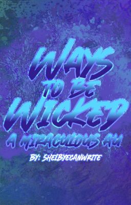 Ways to be Wicked - Descendants 2 AU cover