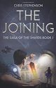 The Joining: The Cycle of the Shards Book One by critch74997