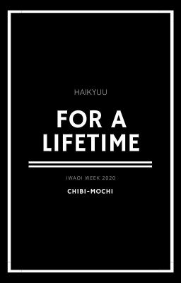 For A Lifetime (Haikyuu One-shots) cover