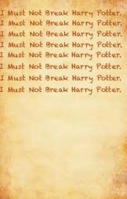 I Must Not Break Harry Potter cover