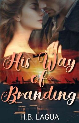 His Way of Branding [COMPLETED] cover