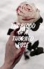 The Blood Of A Thorned Rose | R•H