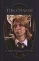 The Chaser : A Fred Weasley Fan Fic by slytherin_may