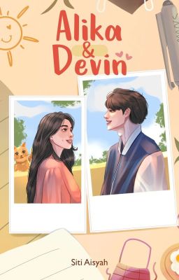 ALIKA & DEVIN ( TAMAT )  cover