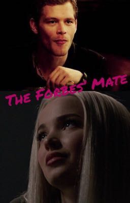 The Forbes' Mate       N.Mikaelson cover