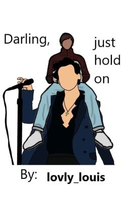 Darling, just hold on cover