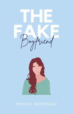 The Fake Boyfriend [completed] cover