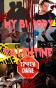 My Bloody Valentine by JacktheNephilimsDad