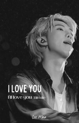 I Love You | NamjoonxMalereader | ✔ cover