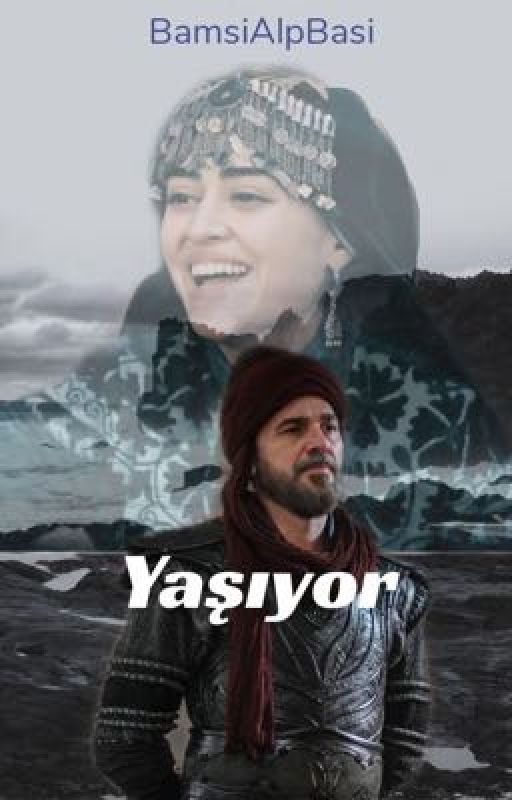 Yaşıyor  by BamsiAlpBasi