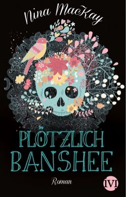 Plötzlich Banshee Leseprobe #erzaehlesuns shortlist 2015 - cover