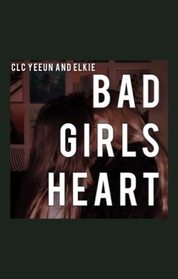 bad girl's heart // yeeun x elkie  cover