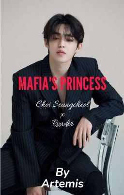 【COMPLETED】 Seventeen S.Coups ff Mafia's Princess cover