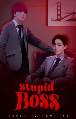 Stupid Boss ♡ 𝗬𝘂𝗻𝗝𝗼𝗻𝗴   by seongsrock