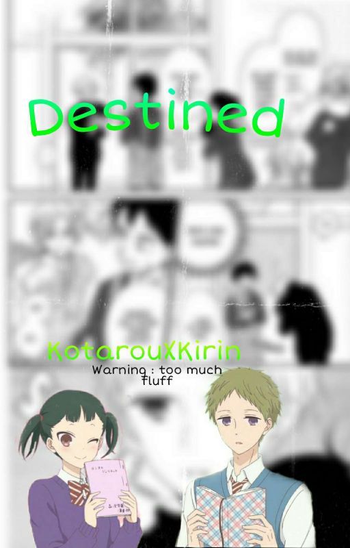 Destined [GakuenBabysitters] by beatrixwenner