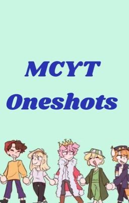 MCYT Oneshots  cover