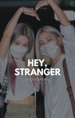 Hey, Stranger | Ryeji cover