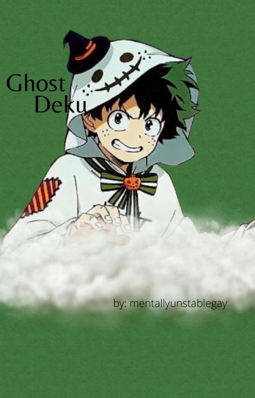 Ghost Deku (comedy) by mentallyunstablegay