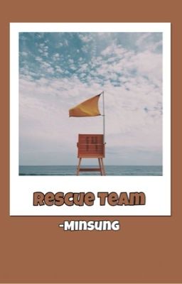 Rescue! Team [Minsung] cover