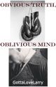 Obvious Truth, Oblivious Mind {ZIAM} by GottaLoveLarry