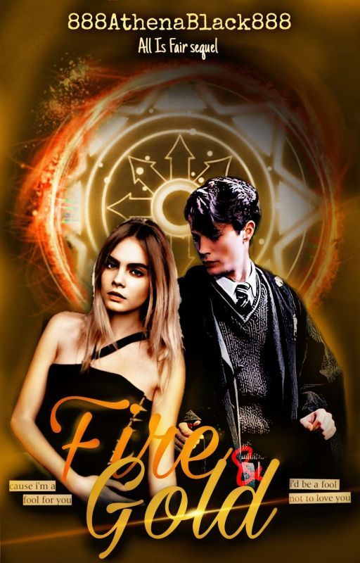 Fire and Gold ~ Tom Riddle AU II by 888AthenaBlack888