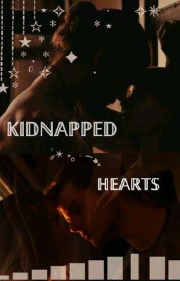 Kidnapped Hearts | ✓  cover