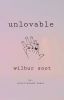 Unlovable// Wilbur Soot