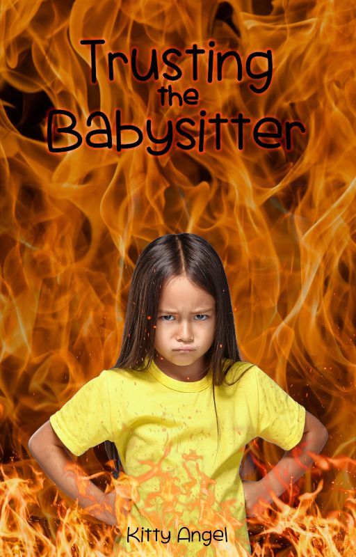 ✅1️⃣ Trusting the Babysitter by kittyangelabdl