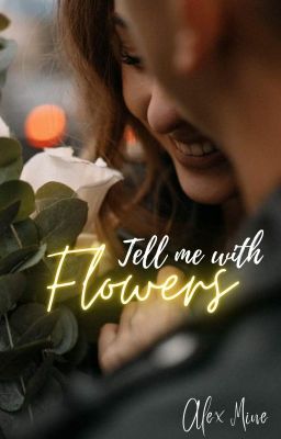 Tell Me With Flowers cover