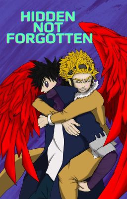 Hidden Not Forgotten (Dabi x Hawks) cover