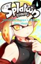 Splatoon Manga x Reader One-Shots! [Re-post] by Midmighty_Wife