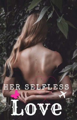 Her Selfless Love( Complete) cover