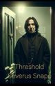 Threshold - Severus Snape by cptkat1x