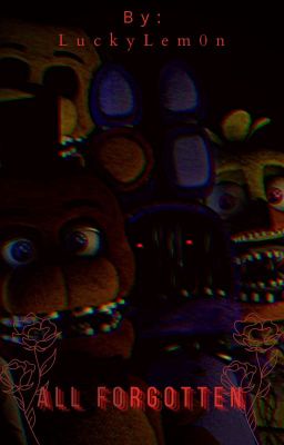 Five Nights at Freddy's 2 - "All Forgotten" (Sequel) cover