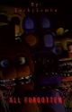 Five Nights at Freddy's 2 - "All Forgotten" (Sequel) by Devil_1nEye