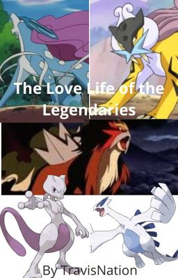 The Love Lives of the Legendaries cover