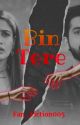 Bin Tere || Vani FF by Fan_Fiction005