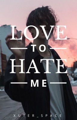 Love To Hate Me ☆ muke cover