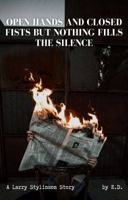 open hands and closed fists but nothing fills the silence ⌲ l.s. cover