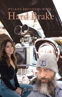 Hard Brake (Wilkins Brothers Book 2) cover