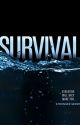 Survival ( Book 2: Stronger Series ) by dyunno