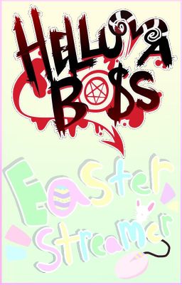 ~Helluva Boss : Easter Streamer~ {A Fanmade Episode} Updated! cover