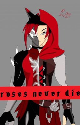 ROSES NEVER DIE cover