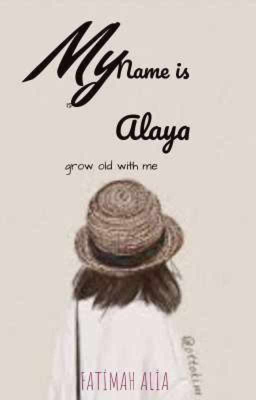 My Name Is Alaya by ikanasin45