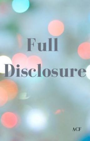 Full Disclosure by aircfire