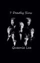 7 Deadly Sins by QueenieLee84