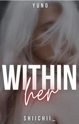 Within her // Yuno cover