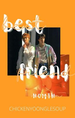 best friend 》 nomin cover