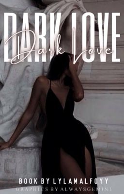 Dark Love (Draco Malfoy x Reader) cover