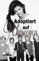 Adoptiert auf Umwegen // One Direction FF by ItsmeBlondie